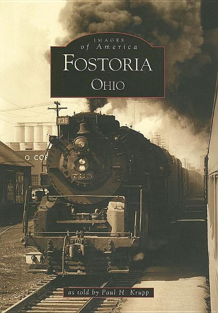 Images of America: Fostoria (Paperback)