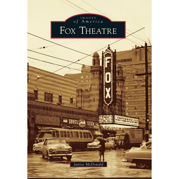 Images of America Fox Theatre, (Paperback)