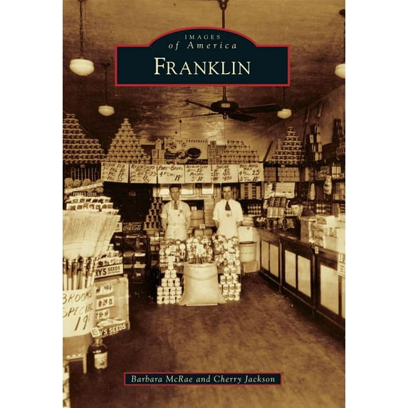 Images of America: Franklin (Paperback)
