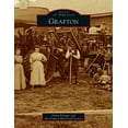 thumbnail image 1 of Images of America: Grafton (Hardcover), 1 of 1