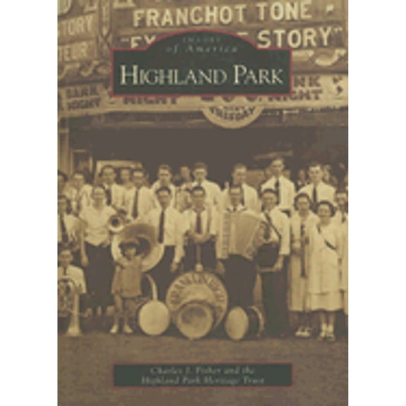 Pre-Owned Highland Park (Paperback) 0738555703 9780738555706