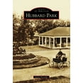 thumbnail image 1 of Images of America: Hubbard Park (Paperback), 1 of 1