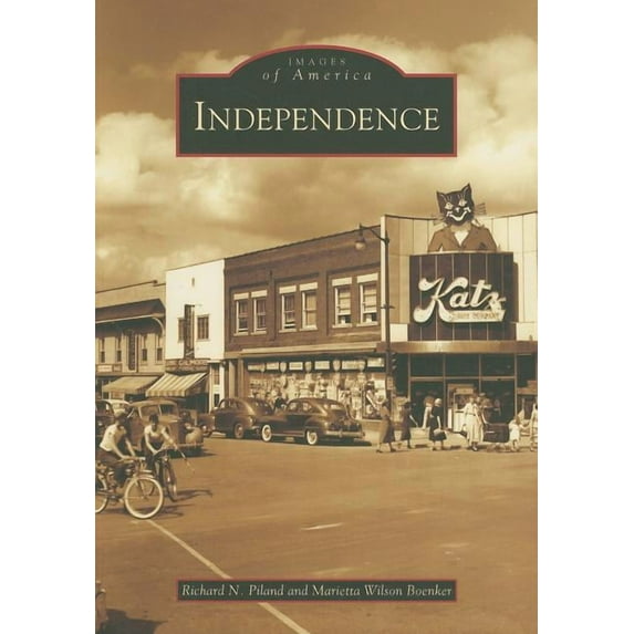 Images of America: Independence (Paperback)