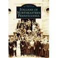thumbnail image 1 of Images of America: Italians of Northeastern Pennsylvania (Paperback), 1 of 1