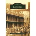 thumbnail image 1 of Images of America: Lansing (Paperback), 1 of 1