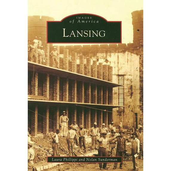 Images of America: Lansing (Paperback)