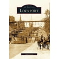 thumbnail image 1 of Images of America: Lockport (Paperback), 1 of 1