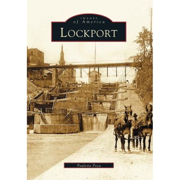 Pre-Owned Lockport (Paperback) 0738512222 9780738512228