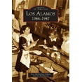 thumbnail image 1 of Images of America Los Alamos: 1944-1947, (Paperback), 1 of 1