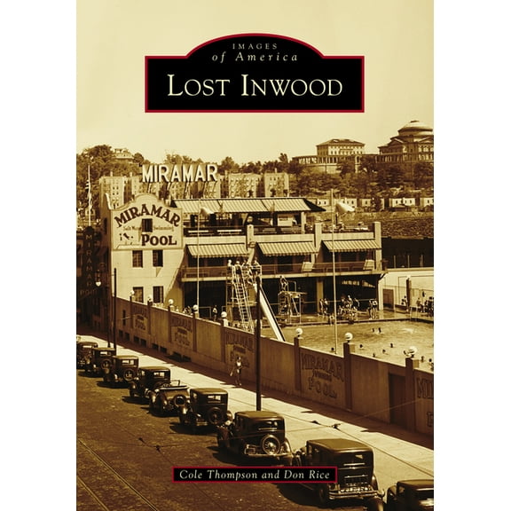 Images of America Lost Inwood, (Paperback)