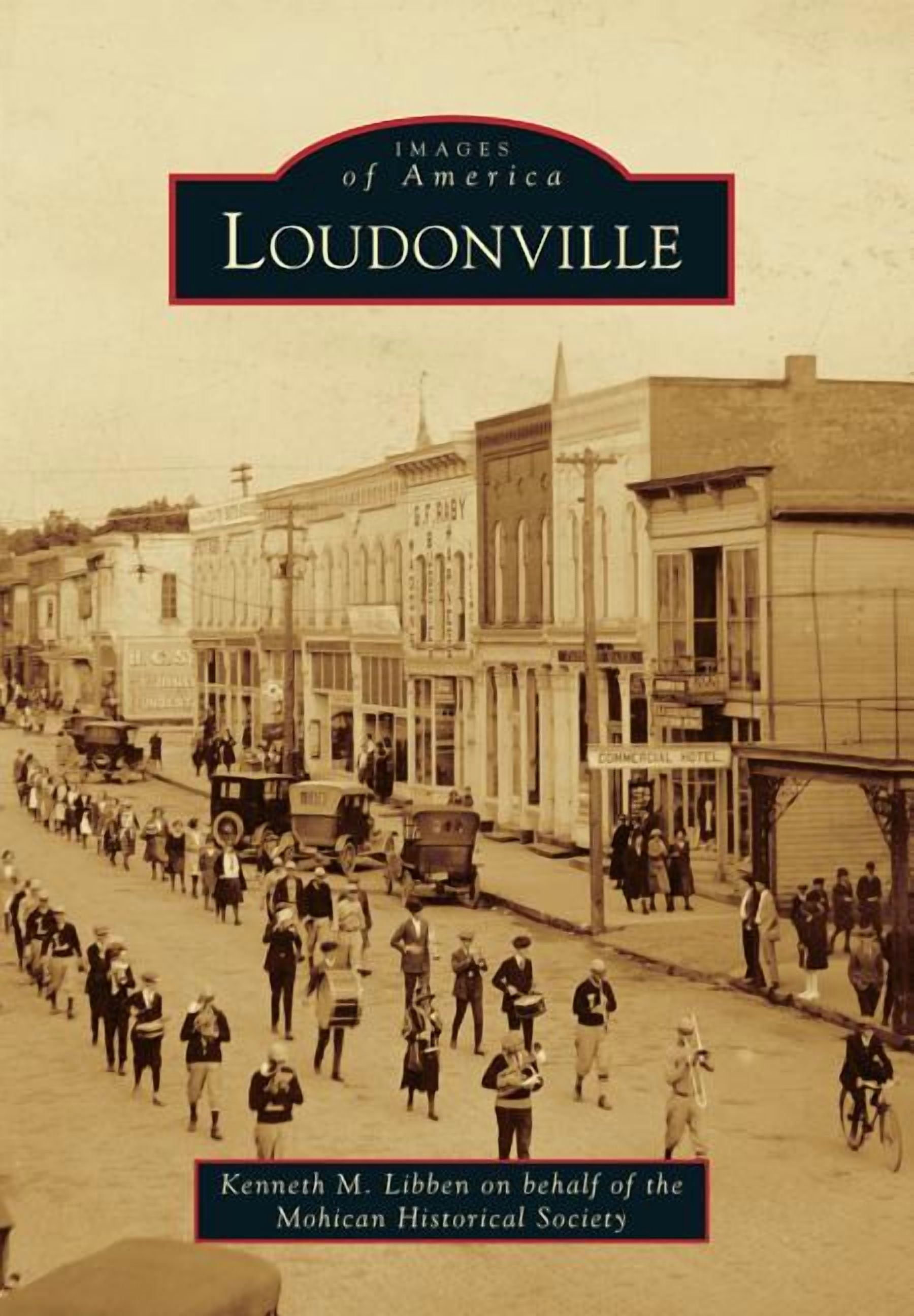 Images of America: Loudonville (Paperback)