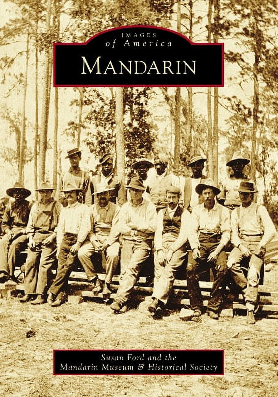 Images of America: Mandarin (Paperback)