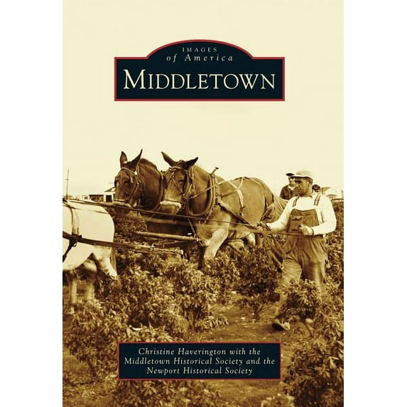 Images of America: Middletown (Paperback)