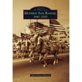 thumbnail image 1 of Images of America: Modern San Rafael: 1940-2000 (Paperback), 1 of 1