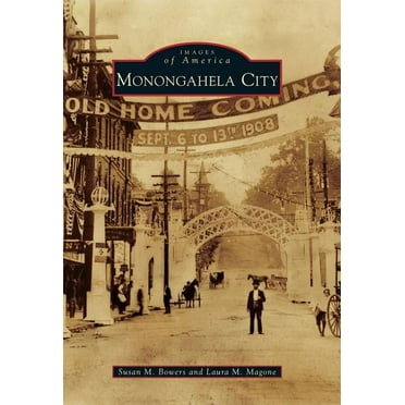 Images of America: Monongahela City (Paperback)