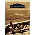 thumbnail image 1 of Mount Magazine  Images of America   Paperback  146712480X 9781467124805 Don R. Simons, 1 of 1