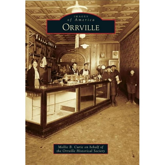 Images of America: Orrville (Paperback)