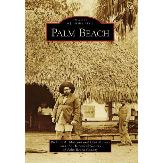 Images of America: Palm Beach (Paperback)