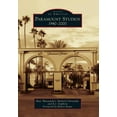 thumbnail image 1 of Images of America Paramount Studios: 1940-2000, (Paperback), 1 of 1