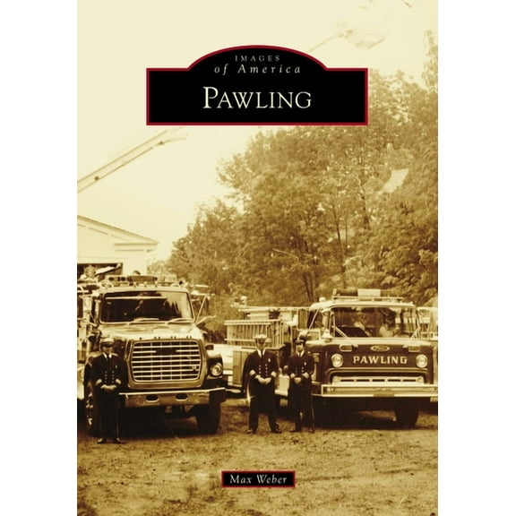 Images of America Pawling, (Paperback)