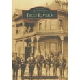 thumbnail image 1 of Images of America: Pico Rivera (Paperback), 1 of 1