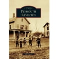 thumbnail image 1 of Images of America: Plymouth Revisited (Paperback), 1 of 1