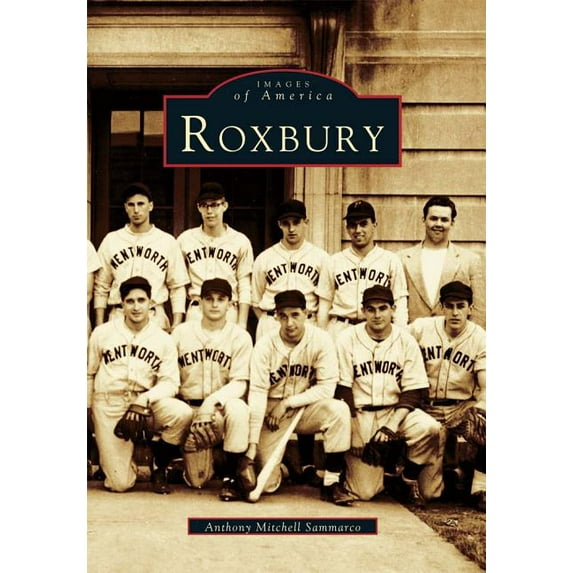 Images of America: Roxbury (Paperback)