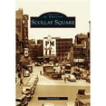 thumbnail image 1 of Pre-Owned Scollay Square (Paperback) 0738536679 9780738536675, 1 of 1