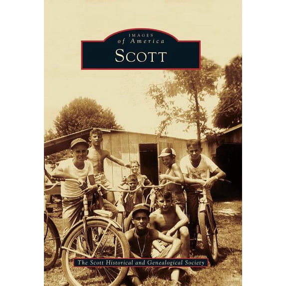 Images of America: Scott (Paperback)