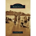 thumbnail image 1 of Images of America: Sheboygan (Paperback), 1 of 1