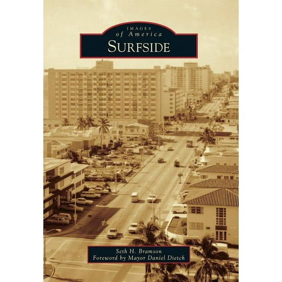 Images of America: Surfside (Paperback)