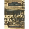 thumbnail image 1 of Images of America Surry County, (Paperback), 1 of 1