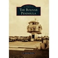 thumbnail image 1 of Images of America: The Bolivar Peninsula (Paperback), 1 of 1
