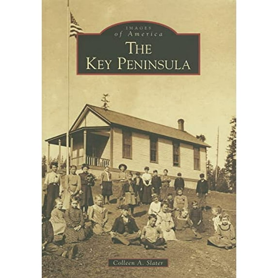 Pre-Owned The Key Peninsula (Paperback 9780738548937) by Colleen A Slater