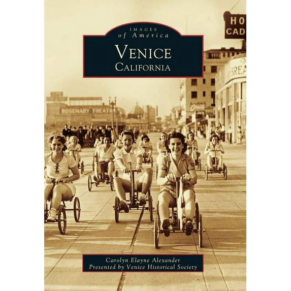 Images of America: Venice, California (Paperback)