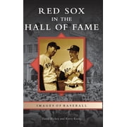 Images of Baseball Red Sox in the Hall of Fame Hardcover
