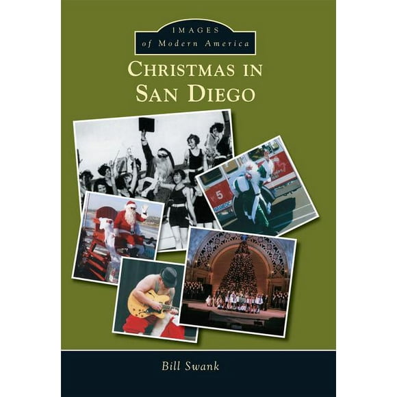 Images of Modern America: Christmas in San Diego (Paperback)