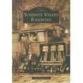 thumbnail image 1 of Images of Rail: Yosemite Valley Railroad (Paperback), 1 of 1