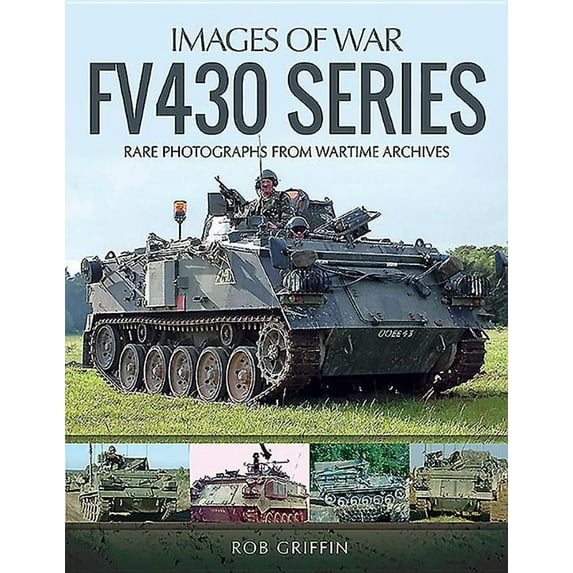 Images of War: Fv430 Series (Paperback)