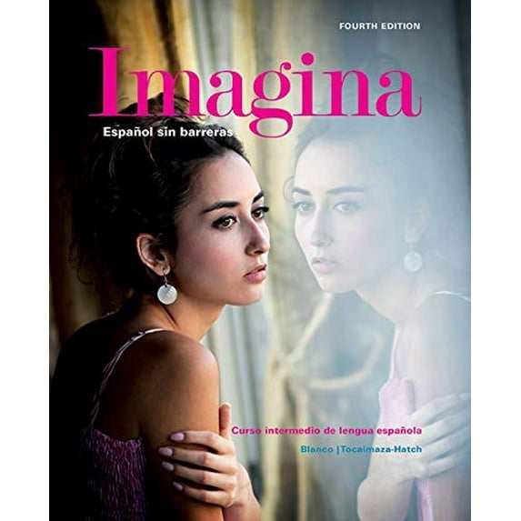 Pre-Owned Imagina, 4th Edition, Looseleaf Student Edition text only Paperback