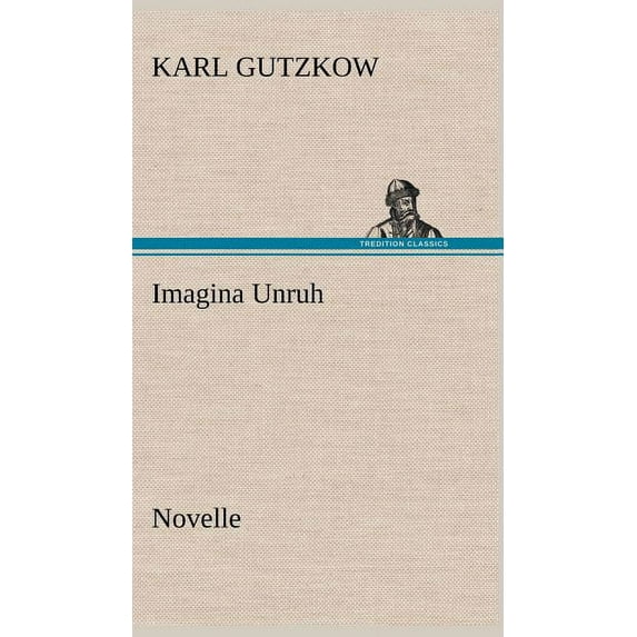 Imagina Unruh (Hardcover)