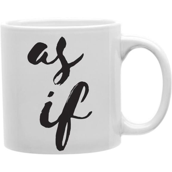 Imaginarium Goods As If 11 oz Ceramic Coffee Mug