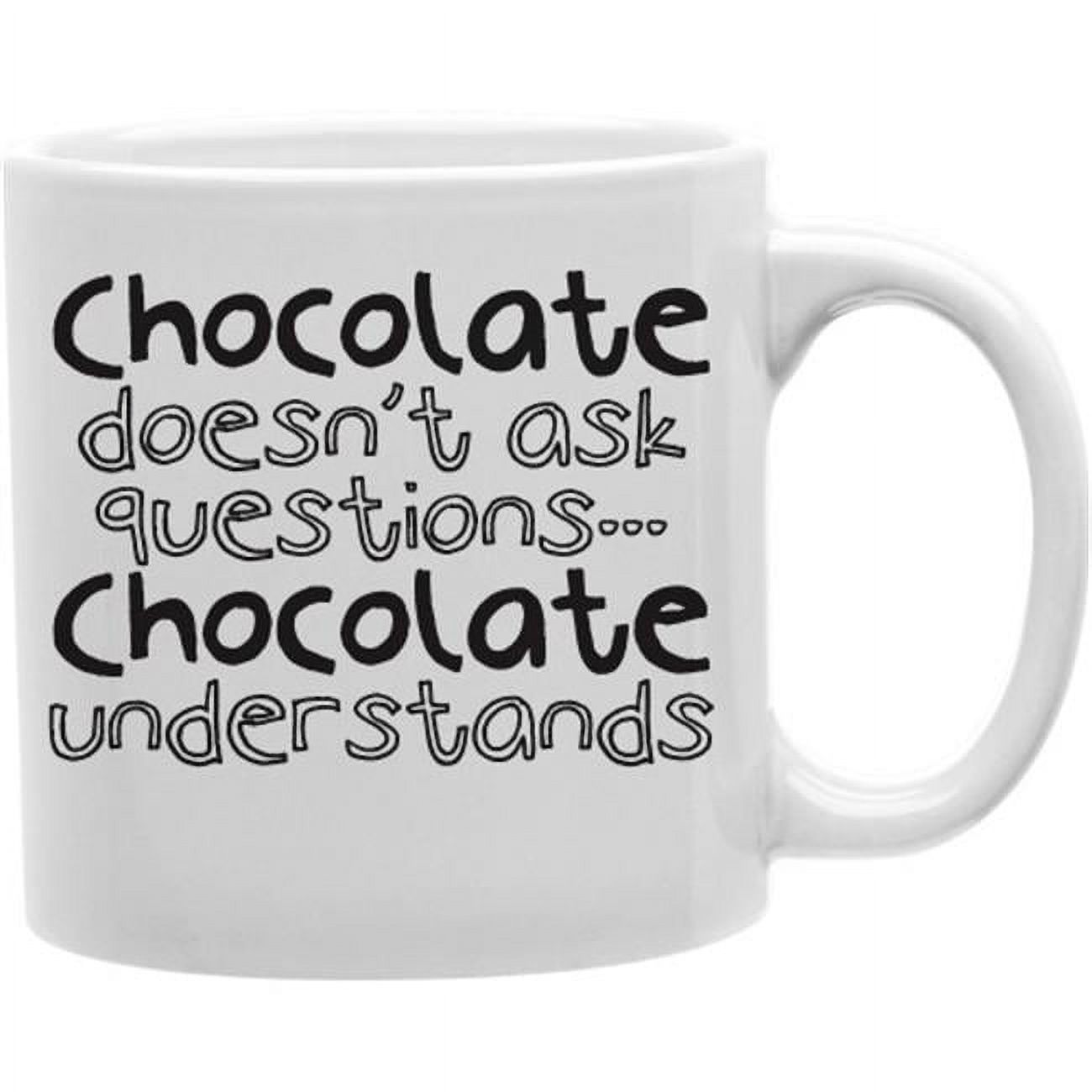 Imaginarium Goods Chocoloate Doesnot Ask Questions Chocolate ...