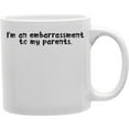 thumbnail image 1 of Imaginarium Goods  Embarrass - Im An Embarrassment to My Parents Mug, 1 of 1