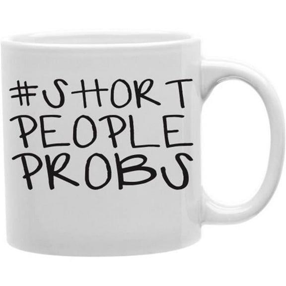Imaginarium Goods Short People Probs 11 oz Ceramic Coffee Mug