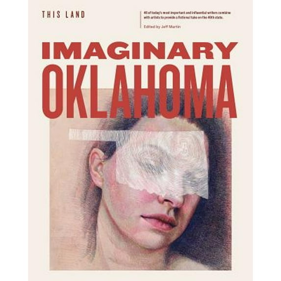 Pre-Owned Imaginary Oklahoma (Paperback 9781480036291) by This Land (Compiled by)