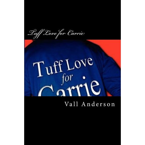 Imaginary Romance: Tuff Love for Carrie (Paperback)