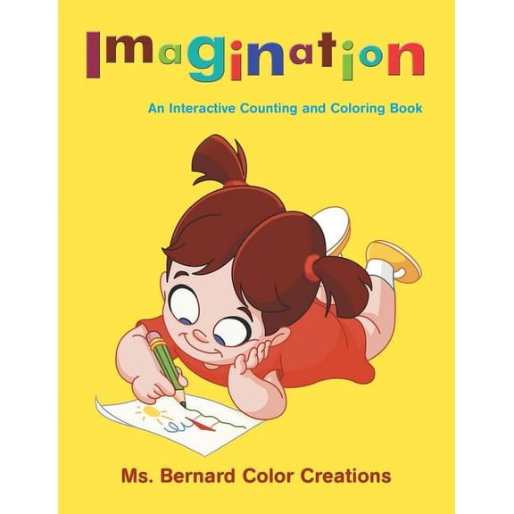 Imagination: An Interactive Counting and Coloring Book (Paperback)