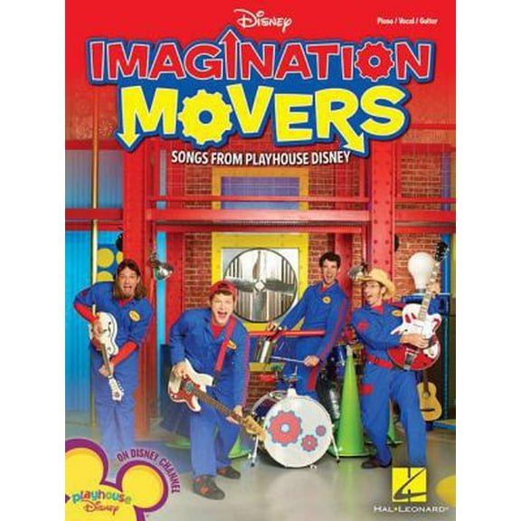Pre-Owned Imagination Movers: Songs from Playhouse Disney Piano, Vocal and Guitar Chords (Paperback) 1423485513 9781423485513
