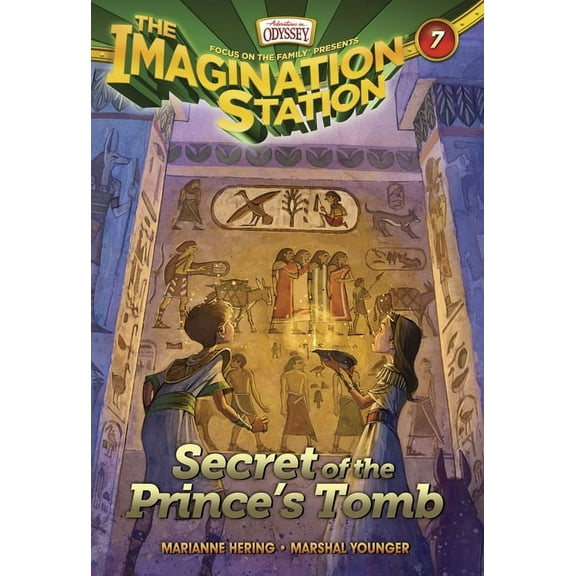 Imagination Station Books Secret of the Prince's Tomb, Book 7, (Paperback)